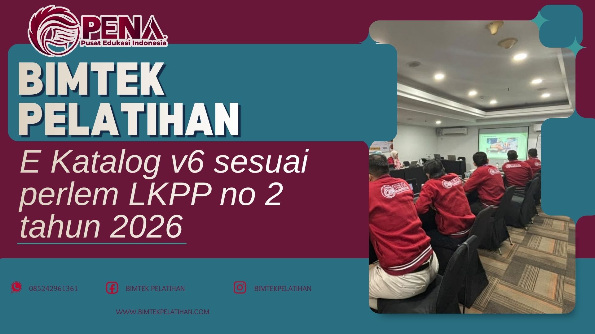 Bimtek Pelatihan E Katalog v6 sesuai perlem LKPP no 2 tahun 2026